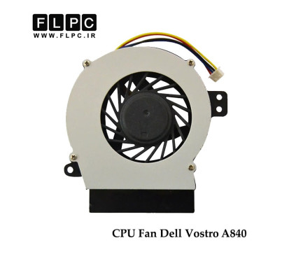 سی پی یو فن لپ تاپ دل Dell laptop cpu fan Vostro A840