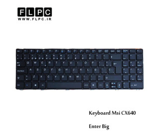 کیبورد لپ تاپ ام اس آی CX640 اینتر بزرگ-بافریم MSI CX640 Laptop Keyboard