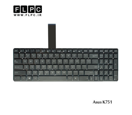 کیبورد لپ تاپ ایسوس Asus Laptop keyboard K751 مشکی-اینتر کوچک-بدون فریم