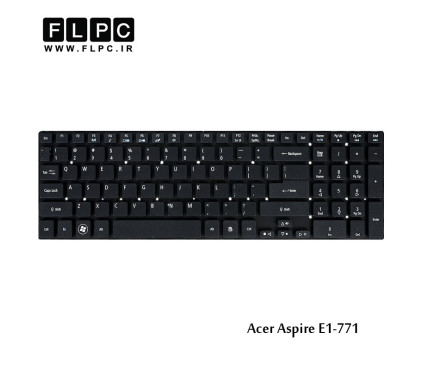 کیبورد لپ تاپ ایسر Acer Laptop Keyboard Aspire E1-771
