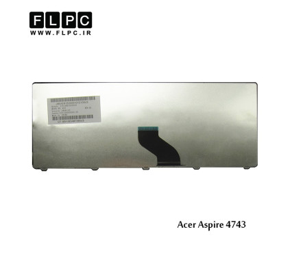کیبورد لپ تاپ ایسر Acer Laptop Keyboard Aspire 4743