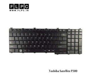 کیبورد لپ تاپ توشیبا Toshiba Satellite P300 Laptop Keyboard مشکی
