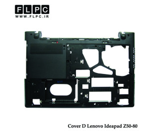 قاب کف لپ تاپ لنوو Z50-80 مشکی Lenovo Ideapad Z50-80 Laptop Bottom Case - Cover D