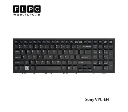Keyboard Laptop Sony EH کیبرد-کی برد لپ تاپ سونی با قاب