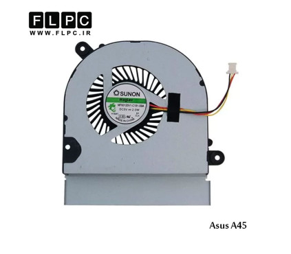 سی پی یو فن ایسوس Asus Laptop Cpu Fan A45