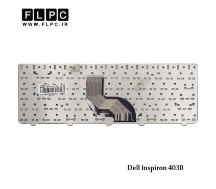 کیبورد لپ تاپ دل 4030 مشکی Dell Inspiron 4030 Laptop Keyboard کیبورد لپ تاپ دل 4030 مشکی Dell Inspiron 4030 Laptop Keyboard
