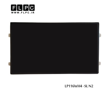 ال ای دی لپ تاپ 11.6 اینچ نازک 40پین / 11.6inch Slim 40pin LP116WH4-SL N2 Laptop LED Screen