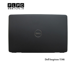 قاب پشت ال سی دی لپ تاپ دل 1546 مشکی Dell Inspiron 1546 Laptop Screen Cover - Cover A