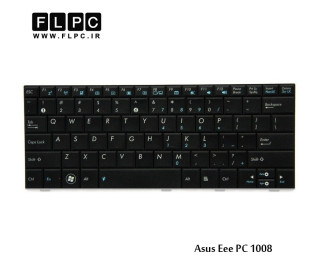 کیبورد لپ تاپ ایسوس Asus Laptop Keyboard Eee PC 1008 مشکی-بدون فریم-فلت باریک