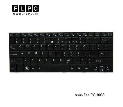 کیبورد لپ تاپ ایسوس Asus Laptop Keyboard Eee PC 1008 مشکی-بدون فریم-فلت باریک