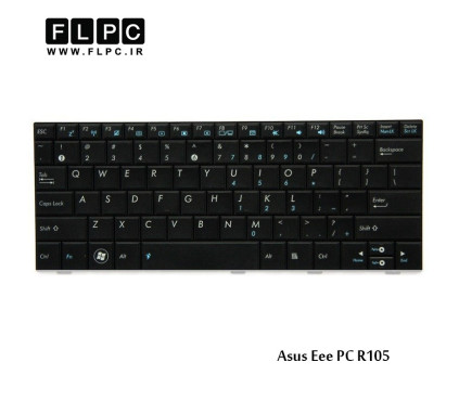 کیبورد لپ تاپ ایسوس Asus Laptop Keyboard Eee PC R105 مشکی-بدون فریم-فلت باریک