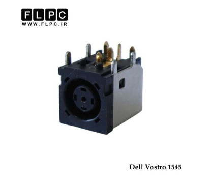 جک برق لپ تاپ دل Dell DC Jack Vostro 1545  FL454