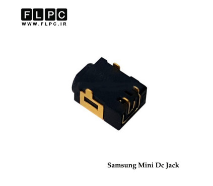 جک برق لپ تاپ سامسونگ Samsung Mini DC Jack Laptop FL249