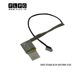 فلت تصویر لپ تاپ ام اس آی MSI EX460 Laptop Screen Cable _K19-3017005-V03