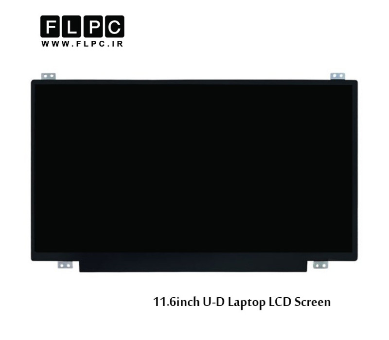 ال سی دی لپ تاپ 11.6 اینچ نازک 40پین / 11.6inch Slim Glossy 40pin Laptop LCD Screen