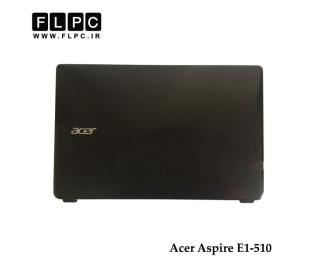 قاب پشت ال سی دی لپ تاپ ایسر Acer Aspire E1-510 Laptop Screen Cover _Cover A