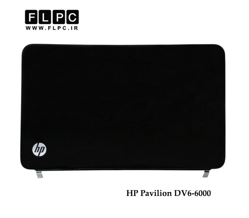 قاب پشت ال سی دی لپ تاپ اچ پی HP Pavilion DV6-6000 Laptop Screen Cover _Cover A