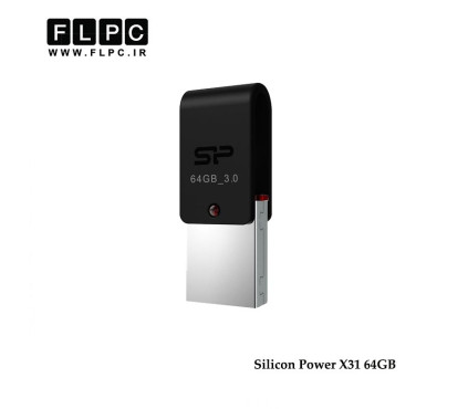 فلش مموری OTG مدل X31 سیلیکون پاور ظرفیت 64 گیگابایت //Silicon Power X31 USB 3.0 OTG Flash Memory 64GB