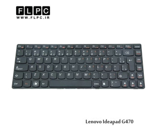کیبورد لپ تاپ لنوو G470 مشکی-بافریم Lenovo IdeaPad G470 Laptop Keyboard