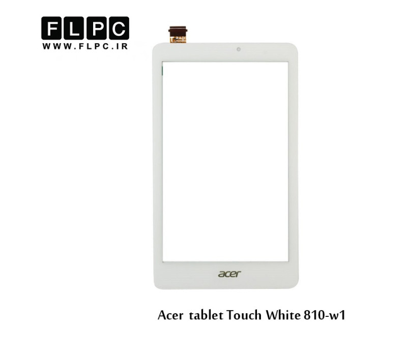 Acer w1-810 White tablet Touch تاچ تبلت ایسر سفید