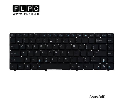 کیبورد لپ تاپ ایسوس Asus Laptop Keyboard A40 مشکی-اینتر کوچک-بدون فریم