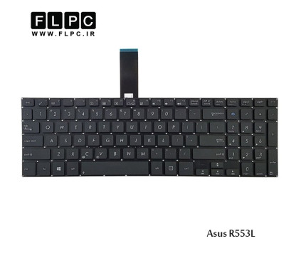 کیبورد لپ تاپ ایسوس Asus Laptop Keyboard R553L مشکی-اینتر کوچک-بدون فریم