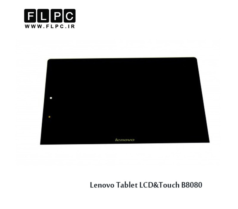 Lenovo B8080 Tablet LCD&Touch تاچ و ال سی دی تبلت لنوو