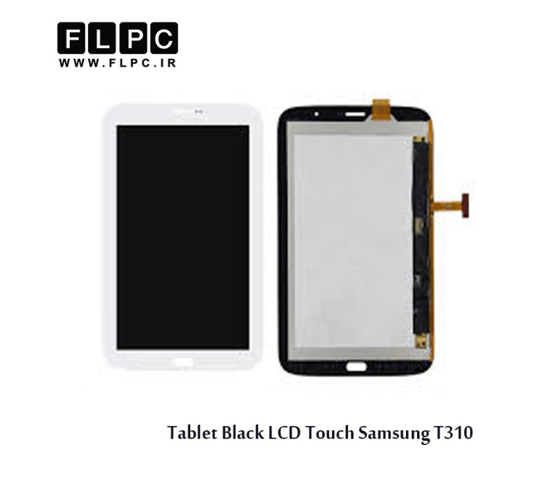 Samsung T310 Tablet Black LCD&Touch تاچ و ال سی دی تبلت سامسونگ مشکی