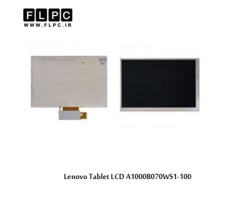 Lenovo Tablet LCD A1000B070WS1-100 ال سی دی تبلت لنوو