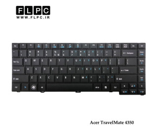 کیبورد لپ تاپ ایسر Acer Laptop Keyboard TravelMate 4350 مشکی