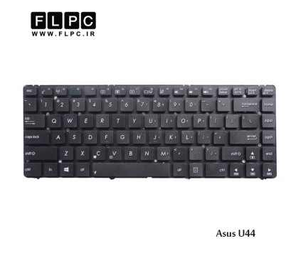 کیبورد لپ تاپ ایسوس Asus Laptop Keyboard U44 مشکی-اینتر کوچک-بدون فریم