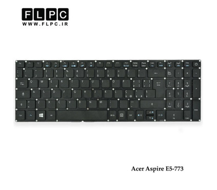 کیبورد لپ تاپ ایسر Acer Laptop Keyboard Aspire E5-773 مشکی-اینتر کوچک-بدون فریم