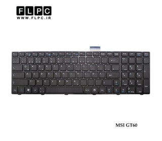 کیبورد لپ تاپ ام اس آی GT60 مشکی-بافریم MSI GT60 Laptop Keyboard