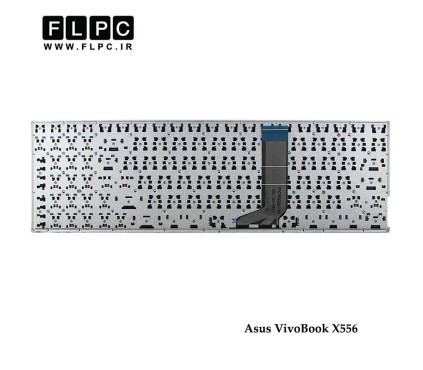 کیبورد لپ تاپ ایسوس Asus Laptop Keyboard VivoBook X556 مشکی-اینتر کوچک-بدون فریم