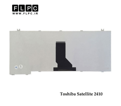 کیبورد لپ تاپ توشیبا Toshiba Laptop Keyboard Satellite 2410 مشکی