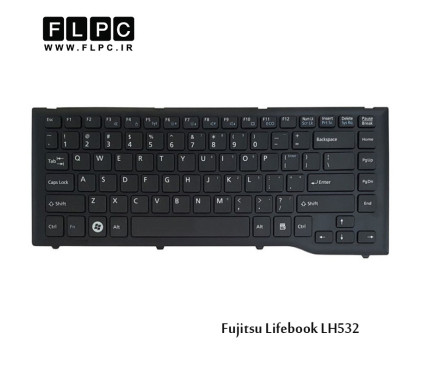 کیبورد لپ تاپ فوجیتسو Fujitsu Laptop Keyboard Lifebook LH532 مشکی-اینتر کوچک-بافریم