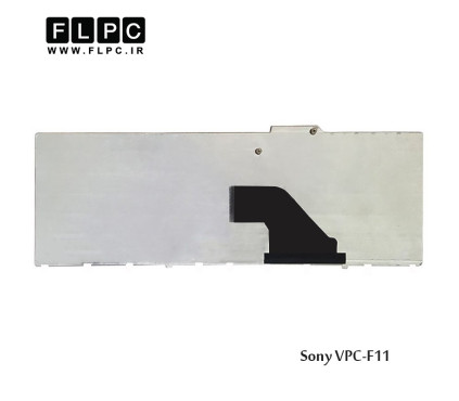 کیبورد لپ تاپ سونی Sony Laptop Keyboard VPC-F11 مشکی-بدون فریم