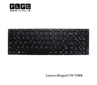 کیبورد لپ تاپ لنوو Lenovo Laptop Keyboard Ideapad 510-15IKB مشکی-بدون فریم