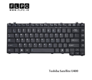 کیبورد لپ تاپ توشیبا Toshiba Satellite U400 Laptop Keyboard مشکی