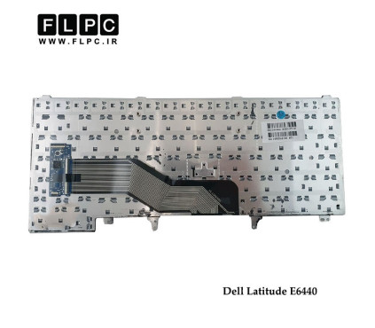 کیبورد لپ تاپ دل Dell Laptop Keyboard Latitude E6440
