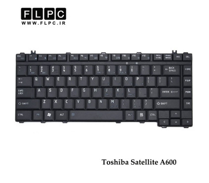 کیبورد لپ تاپ توشیبا Toshiba Laptop Keyboard Satellite A600 مشکی