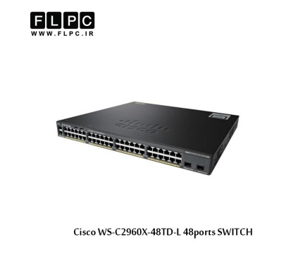 سوییچ 48 پورت سیسکو مدل WS-C2960X-48TD-L