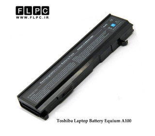باطری لپ تاپ توشیبا Toshiba Laptop Battery Equium A100 -6cell