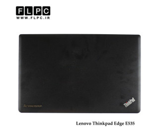 قاب پشت ال سی دی لپ تاپ لنوو Lenovo ThinkPad Edge E535 Laptop Screen Cover _Cover A
