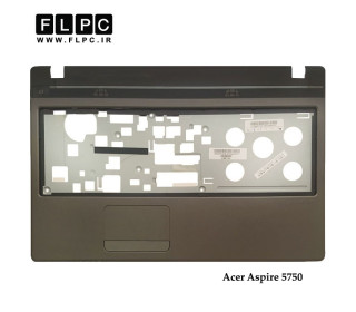 قاب دور کیبورد لپ تاپ ایسر Acer Aspire 5750 Laptop Palmrest Case _Cover C