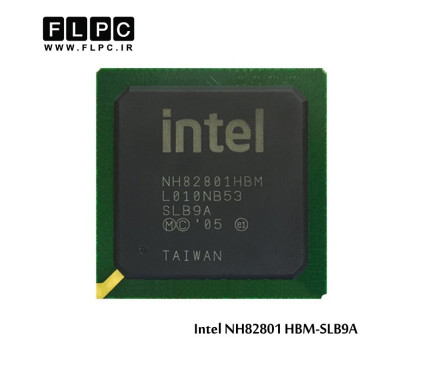 چیپ گرافیک لپ تاپ Intel NH82801HBM SLB9A Laptop VGA Chipset