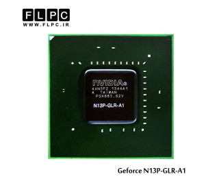 چیپ گرافیک لپ تاپ جی فورس N13P-GLR-A1 Laptop VGA Chipset