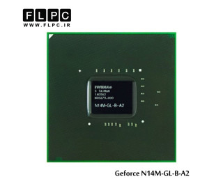 چیپ گرافیک لپ تاپ جی فورس N14M-GL-B-A2 Laptop VGA Chipset