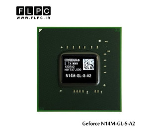 چیپ گرافیک لپ تاپ جی فورس N14M-GL-S-A2 Laptop VGA Chipset
