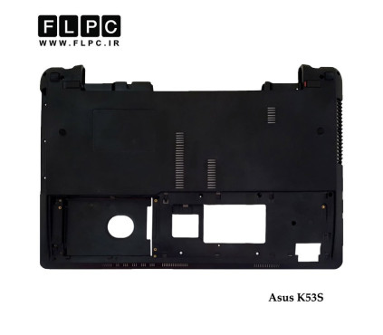 قاب کف لپ تاپ ایسوس Asus K53S Laptop Bottom Case _Cover D